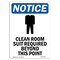 Signmission OSHA Sign, Clean Room Suit Required With, 5in X 3.5in Decal, 10PK, 3.5" W, 5" H, Portrait, PK10 OS-NS-D-35-V-10622-10PK - alternate 1